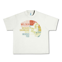 Pistachio Mens Welder Because Engineers Need Heroes Too Gifts Funny Welding Urban Heavy Tee - minhPixels