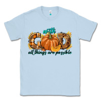 Dusty Blue With God All Things Are Possible Classic Tee - texasbilliewilder
