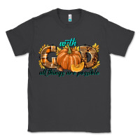 Smoke With God All Things Are Possible Classic Tee - texasbilliewilder
