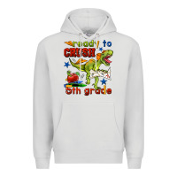 Ready To Crush 5th Grade Premium Hoodie | Teevron
