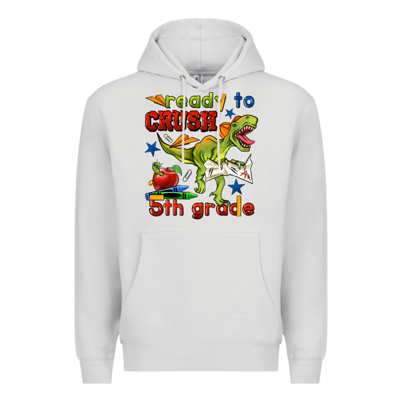 Ready To Crush 5th Grade Premium Hoodie by BundleAndBundleShop | Teevron