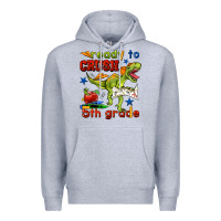 Heather Grey ready to crush 5th grade Premium Hoodie - BundleAndBundleShop
