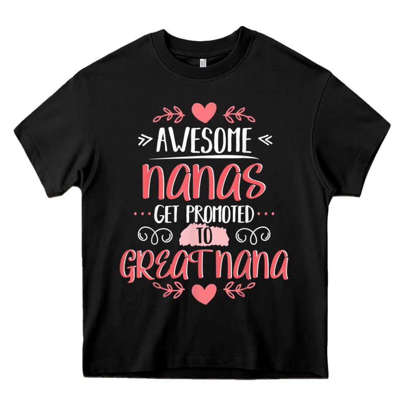 Gift For 1st Time Great Nana  Great Nana Heavy Core Tee by minhPixels | Teevron