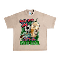 French Oak Grab your joe let's go Soccer Urban Heavy Tee - HowdyJamesFarm