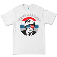 White trump was right republican conservative political t shirt Premium Tee - minhPixels