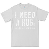Dove Grey I Need a HUGe Glass of Bourbon T Shirt Bourbon Gifts for Him Premium Tee - minhPixels