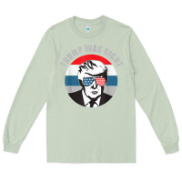 Matcha trump was right republican conservative political t shirt Long Sleeve Tee - minhPixels