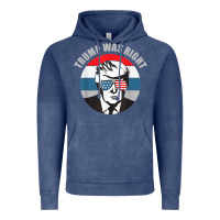 Vintage Denim trump was right republican conservative political t shirt Vintage Hoodie - minhPixels