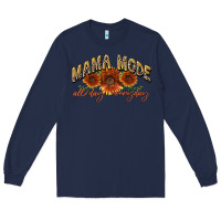 Navy Mama mode all day everyday Mother's Day Long Sleeve Tee - CowGirlArtShop