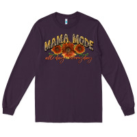 Plum Mama mode all day everyday Mother's Day Long Sleeve Tee - CowGirlArtShop