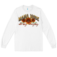 White Mama mode all day everyday Mother's Day Long Sleeve Tee - CowGirlArtShop