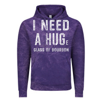 Cloud Purple I Need a HUGe Glass of Bourbon T Shirt Bourbon Gifts for Him Vintage Hoodie - minhPixels