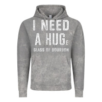Cloud Rock I Need a HUGe Glass of Bourbon T Shirt Bourbon Gifts for Him Vintage Hoodie - minhPixels