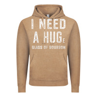 Vintage Coffee I Need a HUGe Glass of Bourbon T Shirt Bourbon Gifts for Him Vintage Hoodie - minhPixels