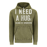 Vintage Olive I Need a HUGe Glass of Bourbon T Shirt Bourbon Gifts for Him Vintage Hoodie - minhPixels
