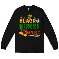Black Black Nurse magic Long Sleeve Tee - HowdyJamesFarm