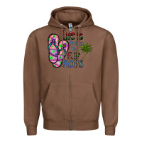 Chestnut life is better İn flip flops Zipper Hoodie - CowhideDigitalArt
