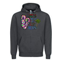 Smoke life is better İn flip flops Zipper Hoodie - CowhideDigitalArt