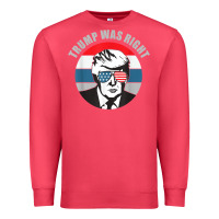 Cardinal trump was right republican conservative political t shirt Premium Sweatshirt - minhPixels