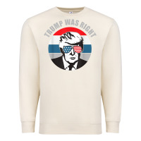 Sandshell trump was right republican conservative political t shirt Premium Sweatshirt - minhPixels