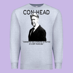Connor, Roy Was Interested In Politics Premium Sweatshirt Designed By Minhpixels