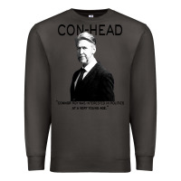 Smoke connor, roy was interested in politics Premium Sweatshirt - minhPixels