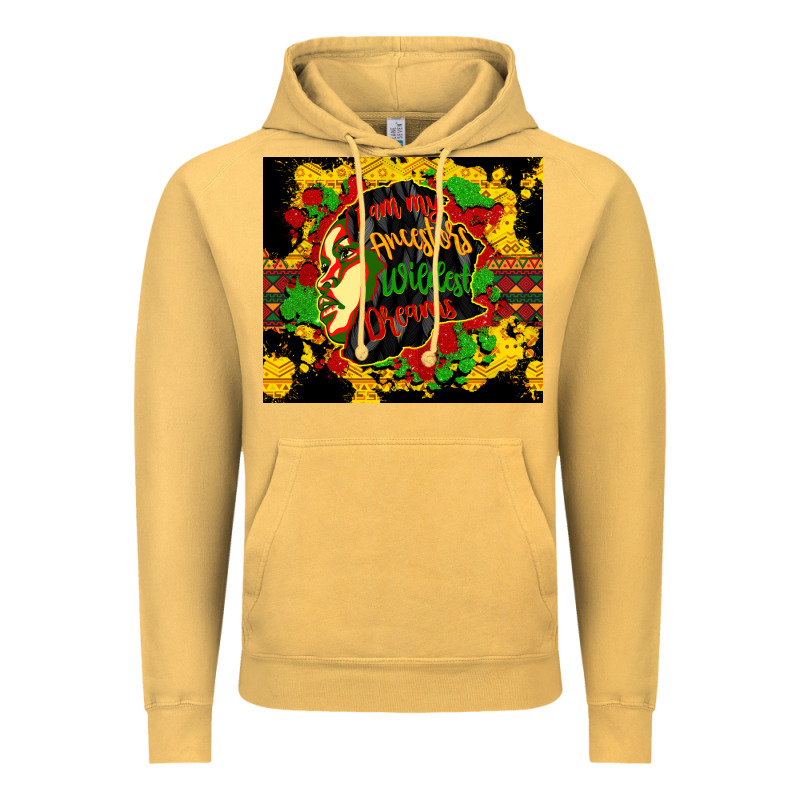 I Am My Ancestors Wildest Dreams Vintage Hoodie by CowGirlArtShop | Teevron