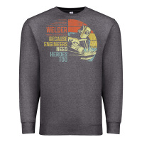 Charcoal Heather Mens Welder Because Engineers Need Heroes Too Gifts Funny Welding Premium Sweatshirt - minhPixels