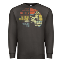 Smoke Mens Welder Because Engineers Need Heroes Too Gifts Funny Welding Premium Sweatshirt - minhPixels