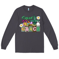 Smoke Saved by his grace Easter Long Sleeve Tee - CowGirlArtShop