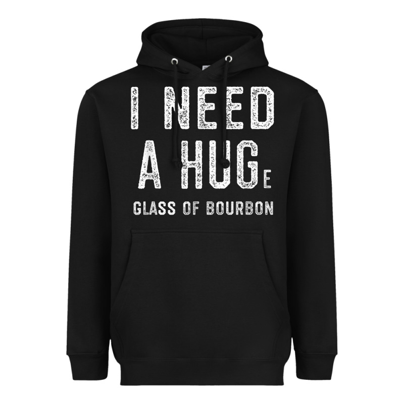 I Need A Huge Glass Of Bourbon T Shirt Bourbon Gifts For Him Heavyweight Hoodie by minhPixels | Teevron