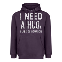 Plum I Need a HUGe Glass of Bourbon T Shirt Bourbon Gifts for Him Heavyweight Hoodie - minhPixels