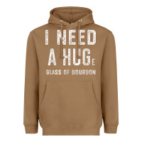 Toasted Coconut I Need a HUGe Glass of Bourbon T Shirt Bourbon Gifts for Him Heavyweight Hoodie - minhPixels