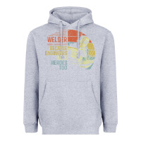 Heather Grey Mens Welder Because Engineers Need Heroes Too Gifts Funny Welding Heavyweight Hoodie - minhPixels