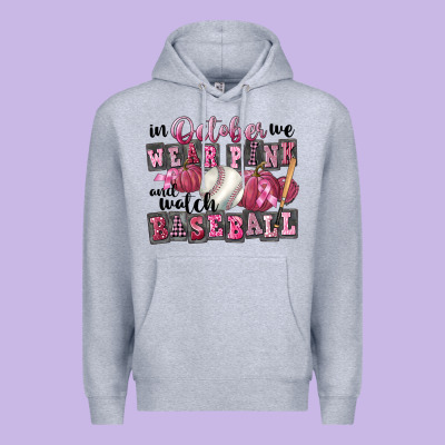 In October We Wear Pink And Watch  Baseball Premium Hoodie Designed By Fadigitalartstudio