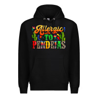 Black Allergic to pendejas Premium Hoodie - RanaPortraitStore