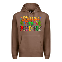 Chestnut Allergic to pendejas Premium Hoodie - RanaPortraitStore