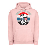Pigment Salmon trump was right republican conservative political t shirt Urban Hoodie - minhPixels