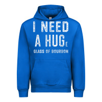 Cobalt I Need a HUGe Glass of Bourbon T Shirt Bourbon Gifts for Him Urban Hoodie - minhPixels