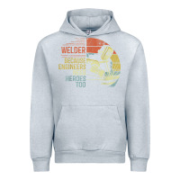 Heather Grey Mens Welder Because Engineers Need Heroes Too Gifts Funny Welding Urban Hoodie - minhPixels