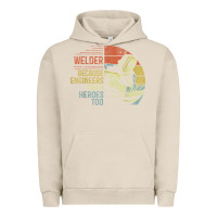 Pigment French Oak Mens Welder Because Engineers Need Heroes Too Gifts Funny Welding Urban Hoodie - minhPixels