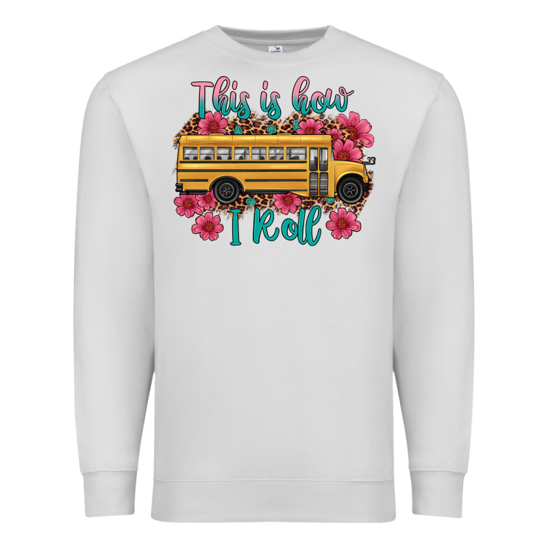 This Is How I Roll School Bus Premium Sweatshirt by Artiststas | Teevron
