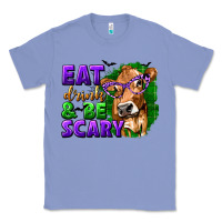 Colony Blue Eat Drink and Be Scary with Halloween Classic Tee - texasbilliewilder