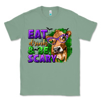 Sage Eat Drink and Be Scary with Halloween Classic Tee - texasbilliewilder