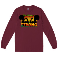 Burgundy My history is strong Long Sleeve Tee - HowdyJamesFarm
