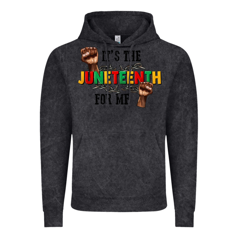 Its The Juneteenth For Me Vintage Hoodie by CowGirlArtShop | Teevron