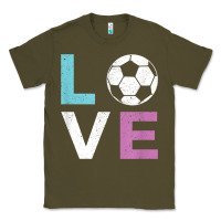 Army Green Soccer Gift for Girls Women I Love Soccer Vintage Classic Tee - minhPixels