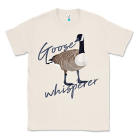 Natural Canadian Goose Whisperer Shirt Funny Cute Bird Hunter Gift 2 Classic Tee - minhPixels