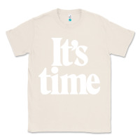 Natural its time Classic Tee - minhPixels