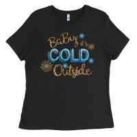 Black Baby It s Cold Outside Ladies Tee - Bettercallsaul